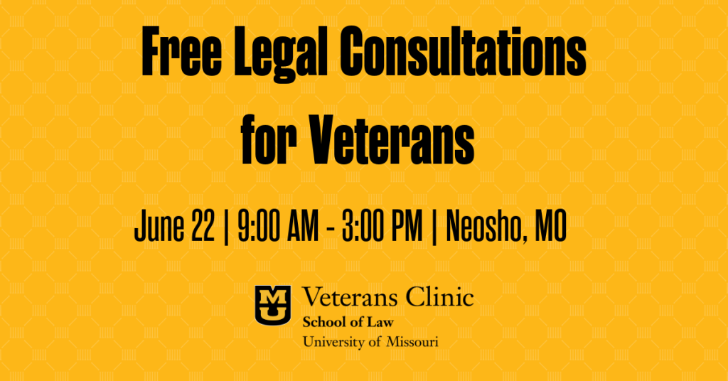 Free Legal Consultations for veterans, June 22, 9-3 pm, neosho MO